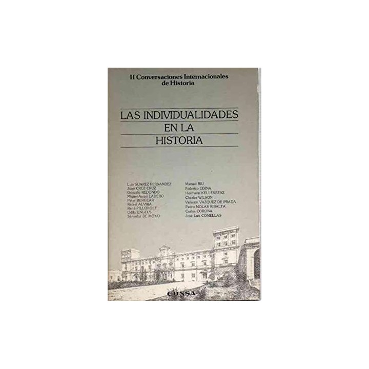 Las individualidades en la historia. II Conversaciones Internacionales de Historia